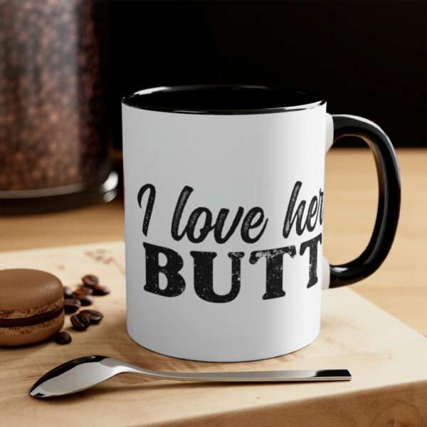 I Love Her Butt Ive Decided You Can Stay Mug, Valentines Day Coffee Mug, Funny Mug, Sarcastic Mug, Sarcastic Valentine's Day Gift for Him