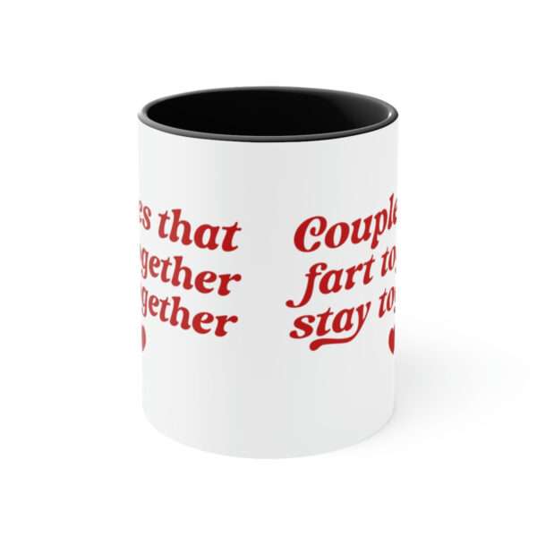 Alternative view of Couples That Fart Together Stay Together Mug, Valentines Day Coffee Mug, Funny Mug, Sarcasm Mug, Valentine's Day Gift for Sarcastic People