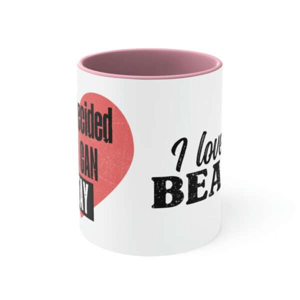 Alternative view of I Love His Beard, Ive Decided You Can Stay Mug, Valentines Day Coffee Mug, Funny Mug, Sarcastic Mug, Sarcastic Valentine's Day Gift for Her